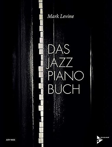 Das Jazz Piano Buch: German Language Edition