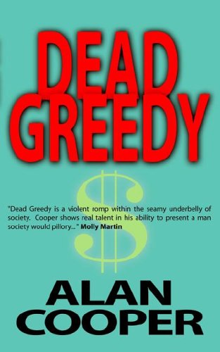 Dead Greedy