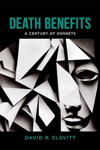 Death Benefits: A Century of Sonnets