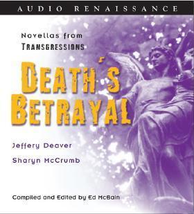 Death's Betrayal: Transgressions 5 & 9
