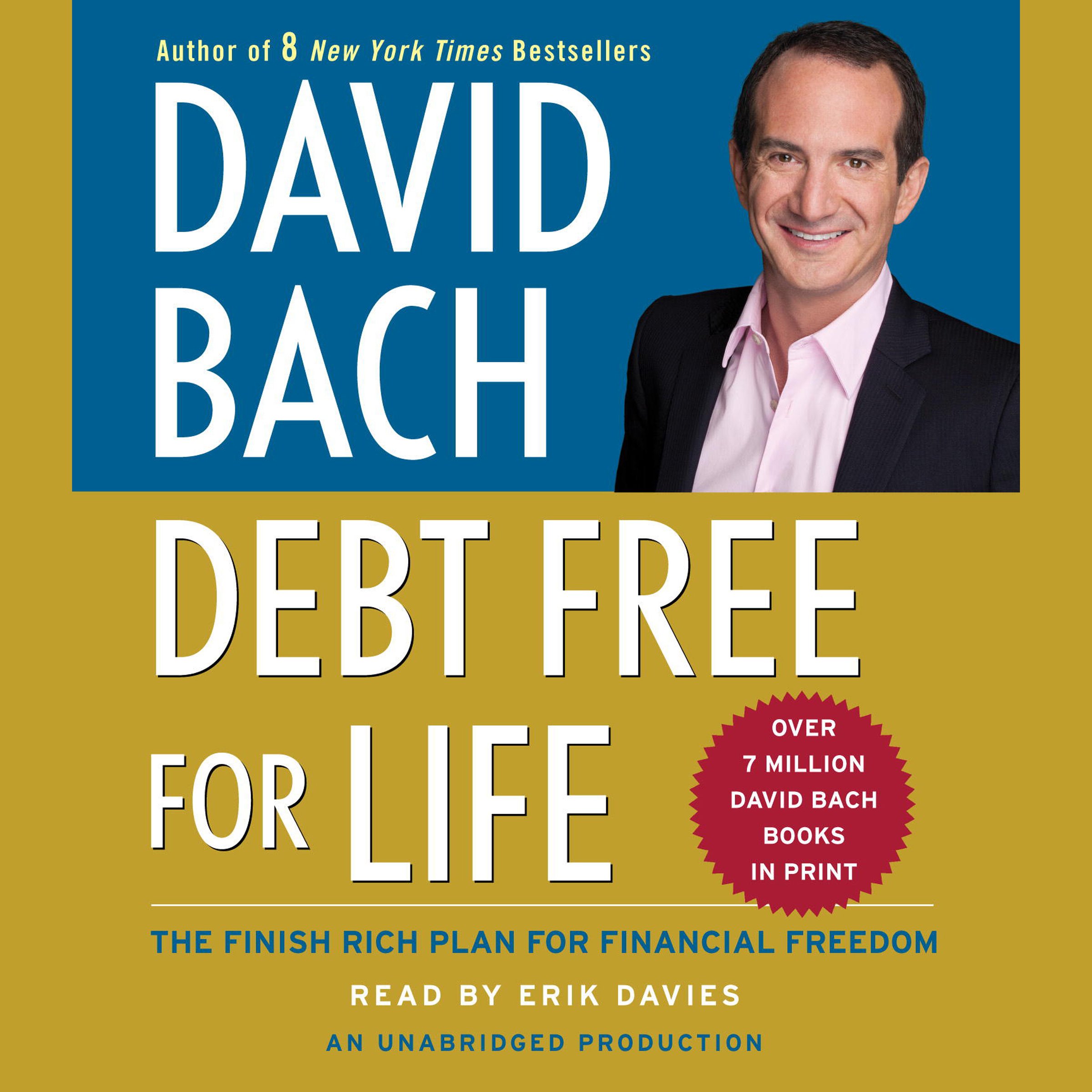Debt Free For Life: The Finish Rich Plan for Financial Freedom