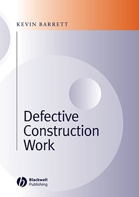 Defective Construction Work: and the Project Team