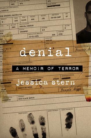 Denial: A Memoir of Terror