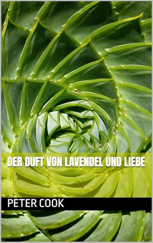 Der Duft von Lavendel und Liebe