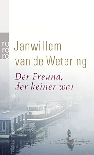 Der Freund, Der Keiner War: Kriminalnovelle