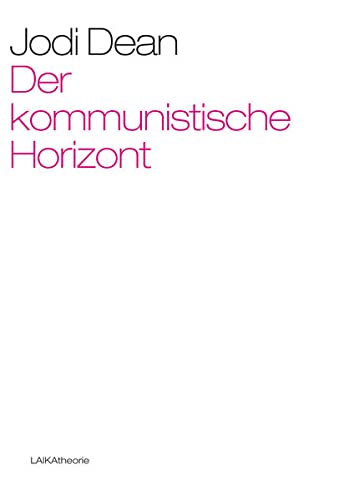 Der kommunistische Horizont