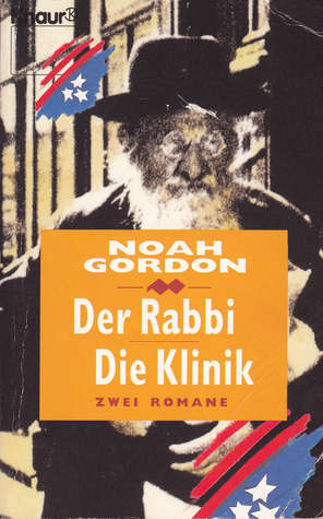 Der Rabbi / Die Klinik