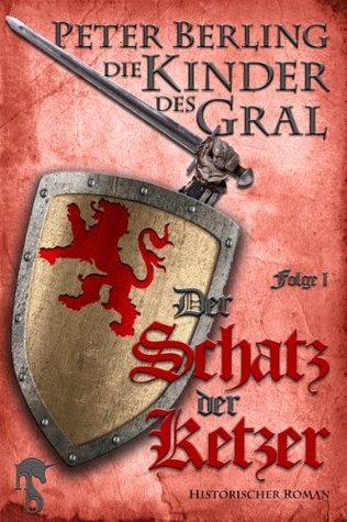 Der Schatz der Ketzer