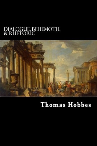 Dialogue, Behemoth, & Rhetoric