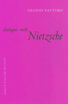 Dialogue with Nietzsche