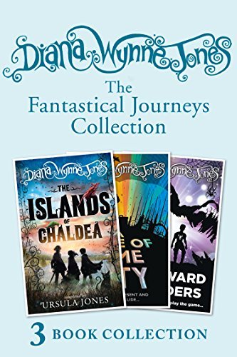 Diana Wynne Jones’s Fantastical Journeys Collection (The Islands of Chaldea, A Tale of Time City, The Homeward Bounders): Three Classic Fantasy Novels for Young Readers Aged 9 and Up