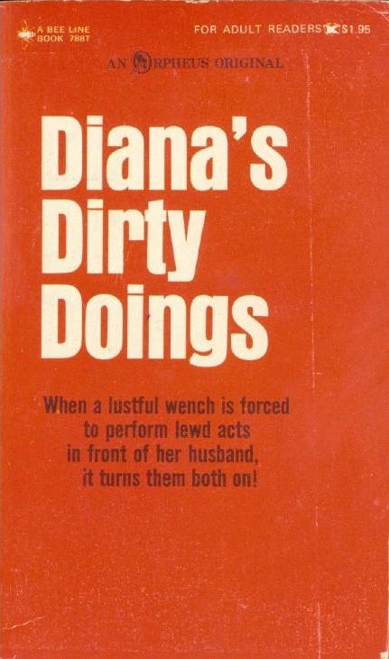 Diana's Dirty Doings
