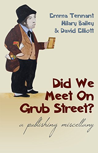 Did We Meet on Grub Street?: A Publishing Miscellany