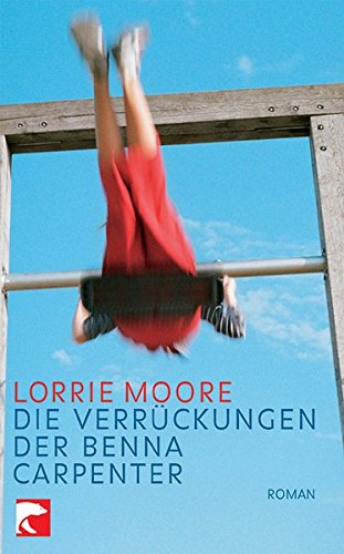 Die Verrückungen der Benna Carpenter