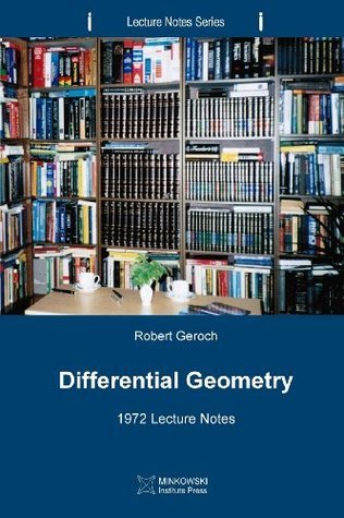 Differential Geometry: 1972 Lecture Notes