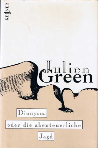 Dionysos oder die abenteuerliche Jagd