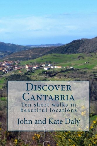 Discover Cantabria: Ten short walks in beautiful locations