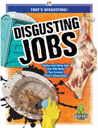 Disgusting Jobs