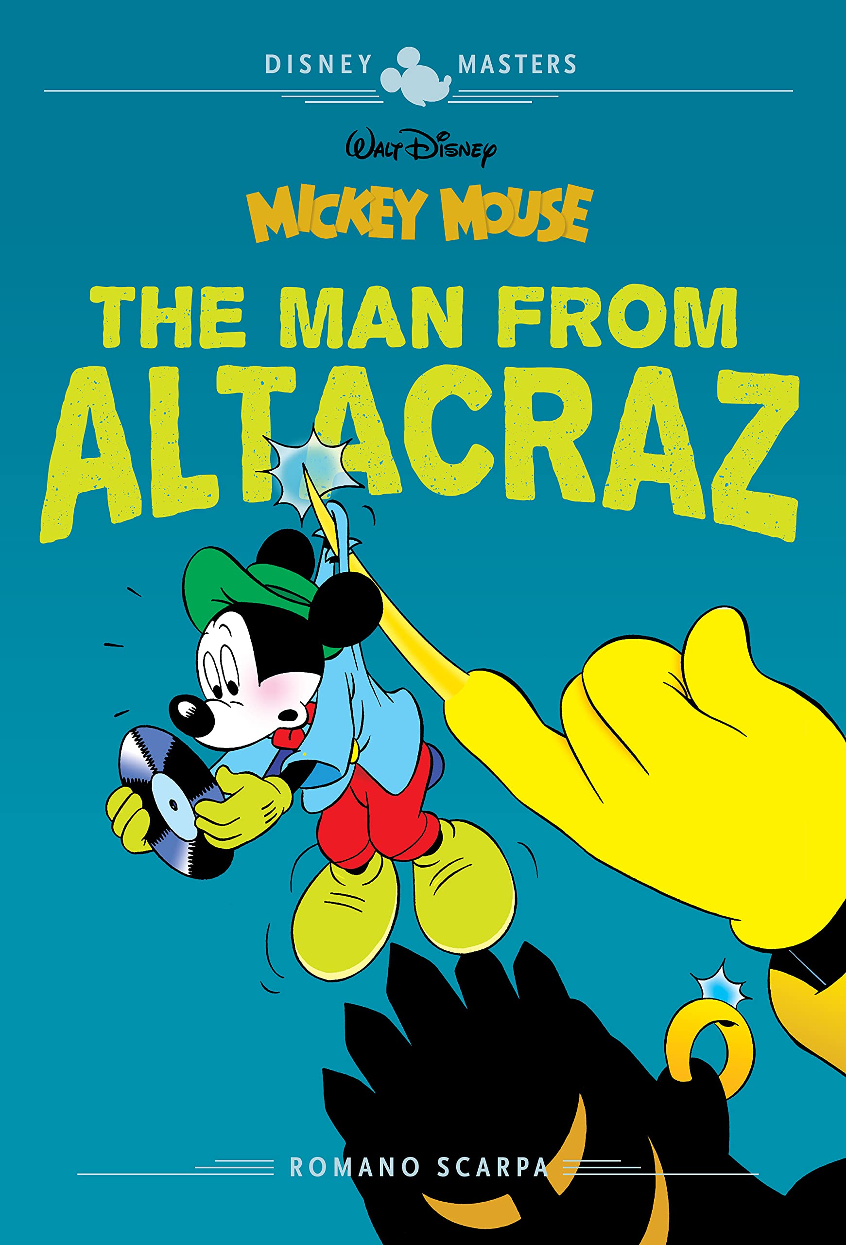 Disney Masters Vol. 17: Mickey Mouse: The Man from Altacraz