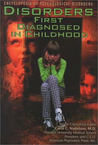 Disorders First Diagnosed in Childhood