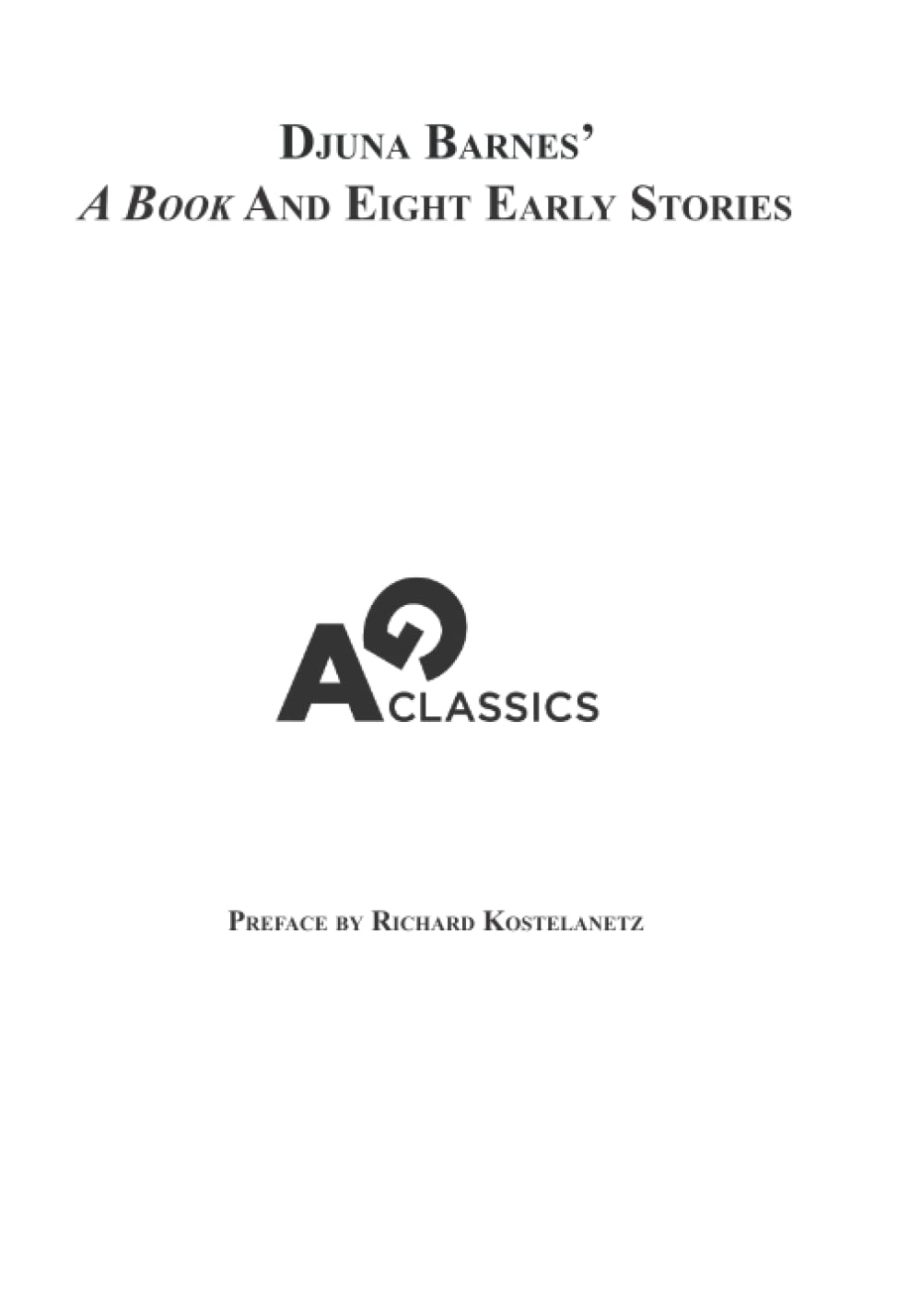 Djuna Barnes’ A Book And Early Stories