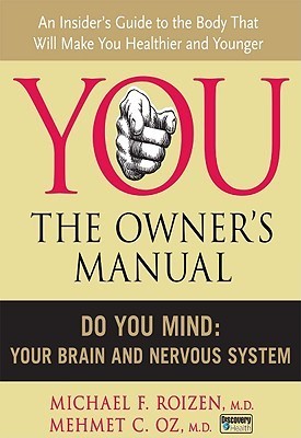 Do You Mind: Your Brain and Nervous System
