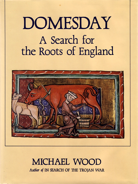 Domesday: A Search for the Roots of England