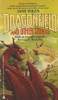 Dragonfield and Other Stories