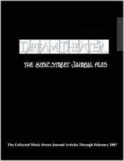 Dream Theater - The Music Street Journal Files