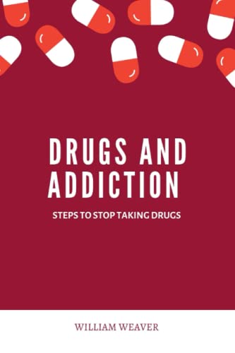 Drugs and addiction: Steps to stop taking drugs