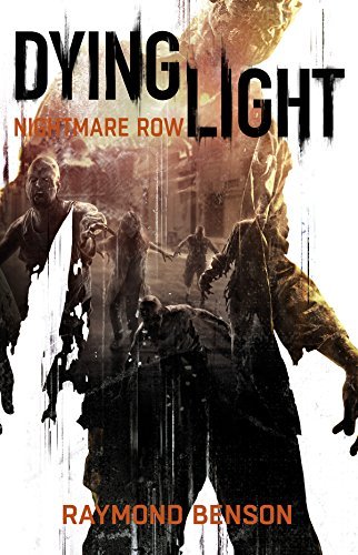 Dying Light: Nightmare Row
