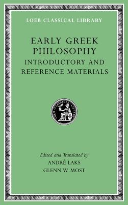 Early Greek Philosophy, Volume I: Introductory and Reference Materials