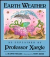 Earth Weather, as Explained by Professor Xargle