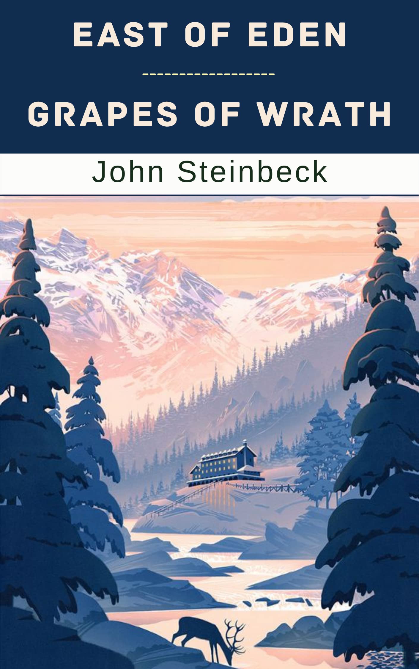 East of Eden & Grapes Of Wrath