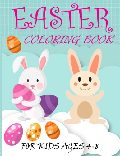 Easter Coloring Book: For Kids 4-8