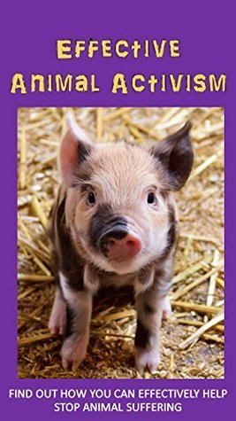 Effective Animal Activism