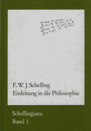 Einleitung in Die Philosophie (Schellingiana)