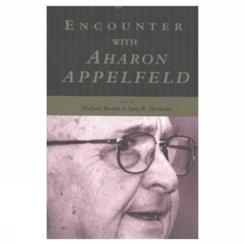 Encounter with Aharon Appelfeld