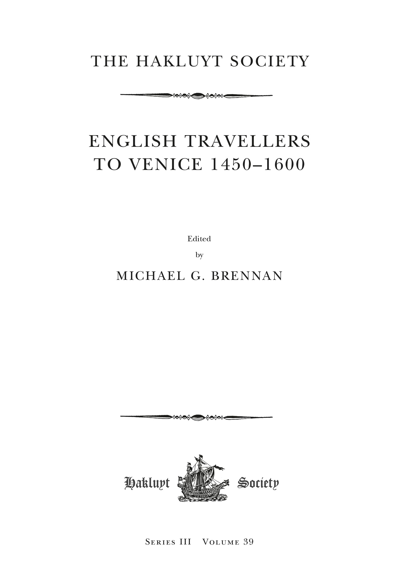 English Travellers to Venice 1450 –1600