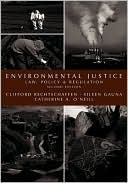 Environmental Justice: Law, Policy & Regulation
