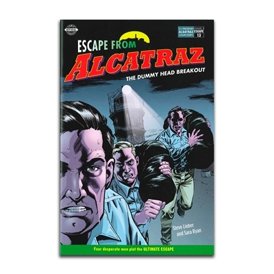Escape from Alcatraz: The Dummy Head Breakout