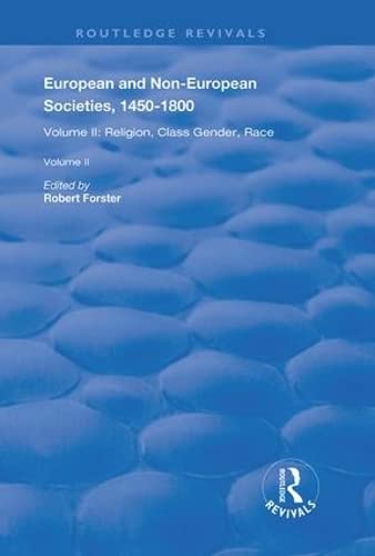 European and Non-European Societies, 1450–1800: Volume I: The Longue Durée, Eurocentrism, Encounters on the Periphery of Africa and Asia