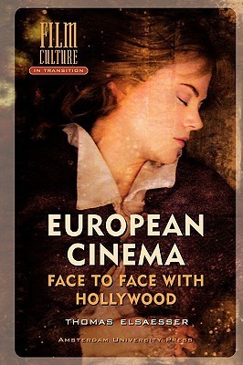 European Cinema: Face to Face with Hollywood