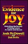 Evidence for joy: Unlocking the secrets of being loved, accepted, and secure