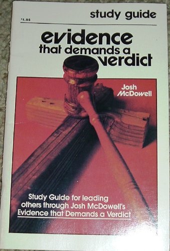 Evidence That Demands A Verdict Study Guide by Josh McDowell