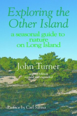 Exploring the Other Island: A seasonal guide to nature on Long Island