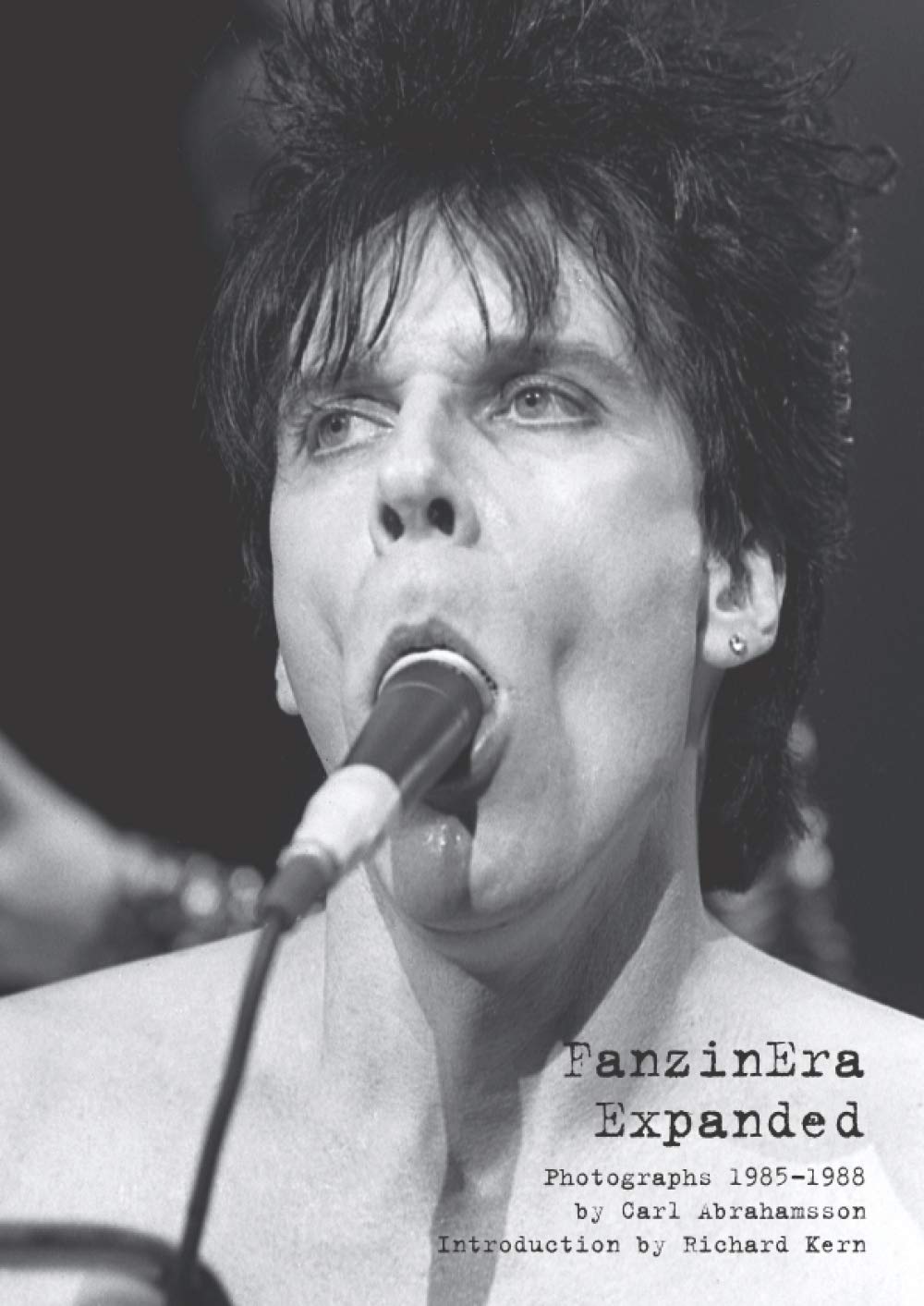 FanzinEra Expanded: Photographs 1985-1988