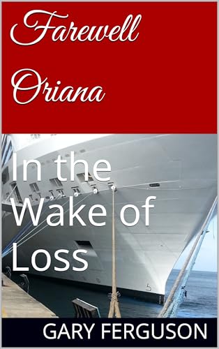 Farewell Oriana: In the Wake of Loss