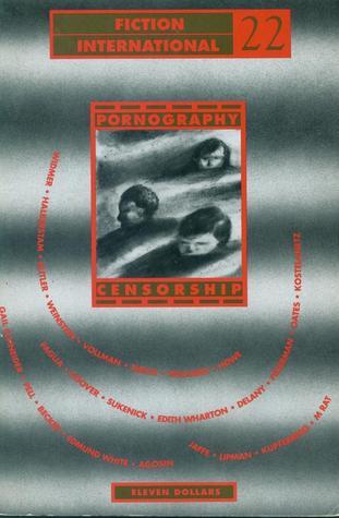 Fiction International 22: Pornography and Censorship