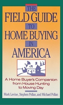 Field Guide to Home Buying in America